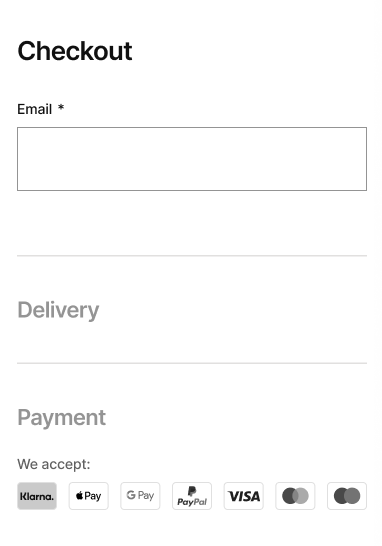 Checkout opening with a single email field; delivery and payment wait until needed.